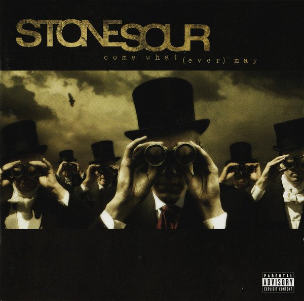 Stone Sour Come What ever.jpg