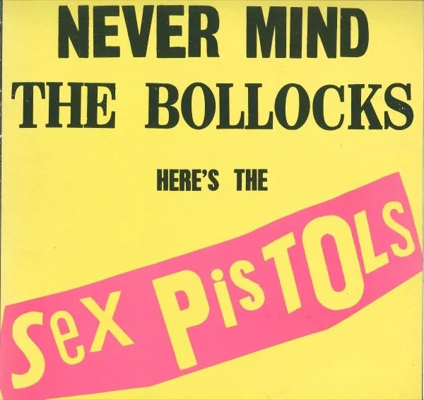 Sex Pistols Nevermind the Bollocks.jpg