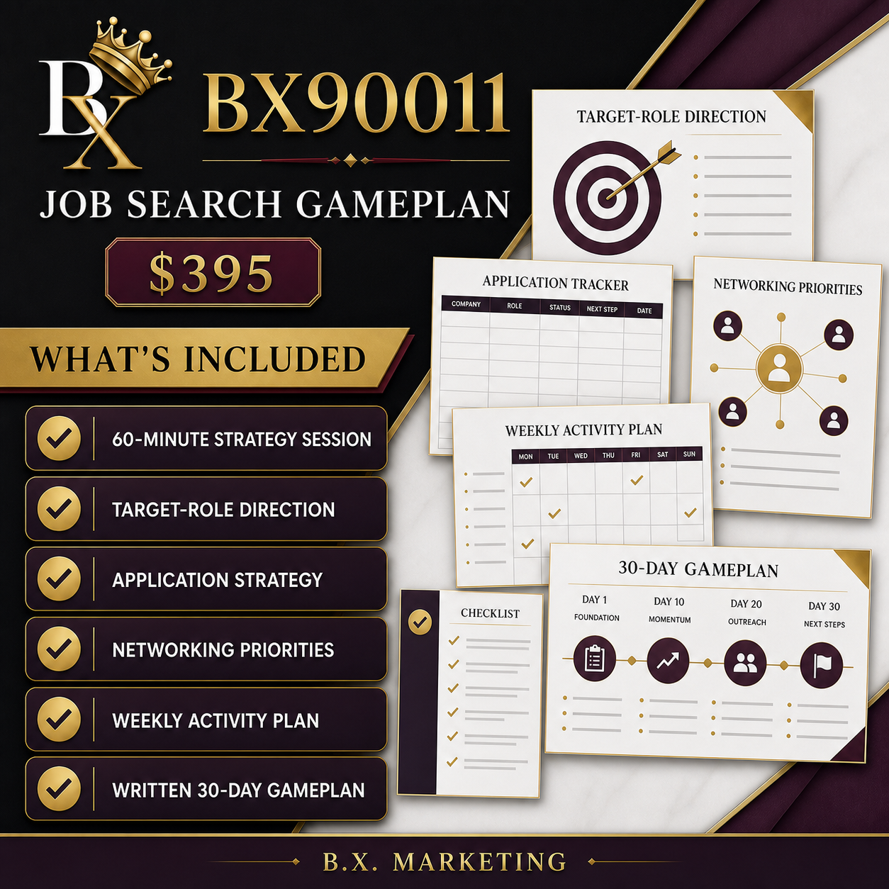 B.X. Marketing Job Search Gameplan service graphic for 60-minute session + written 30-day action plan, with pricing of $395.