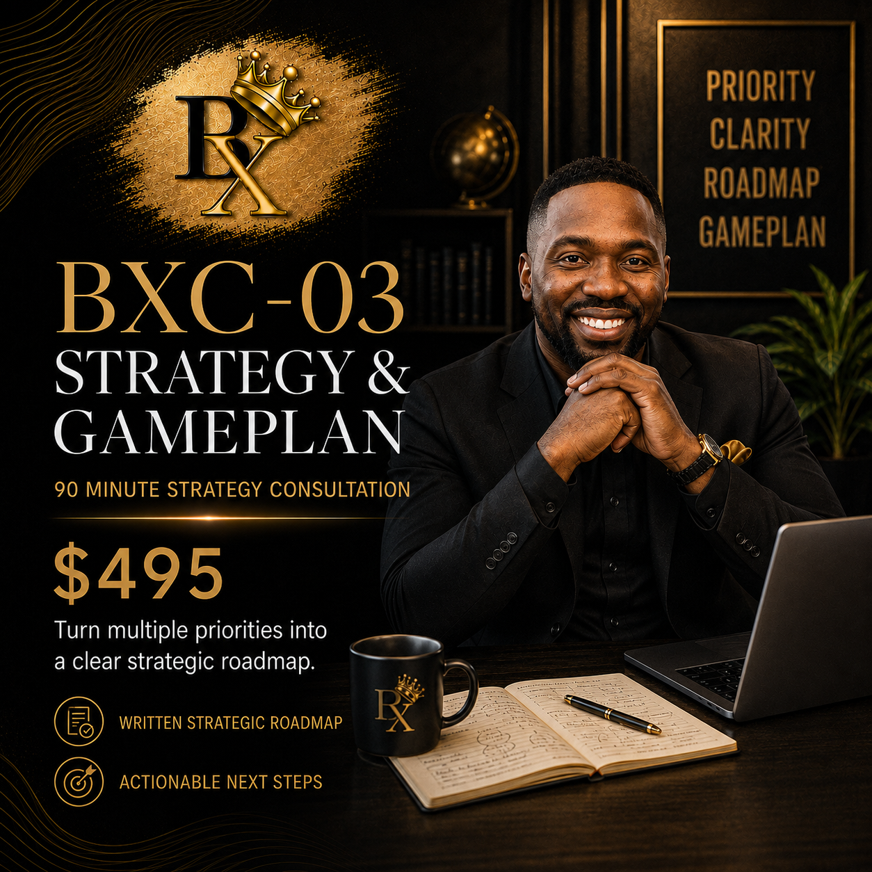 B.X. Strategy & Gameplan