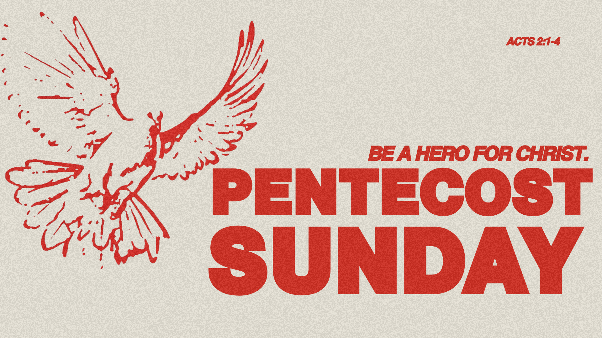 Be a Hero for Christ (5.24.2026)