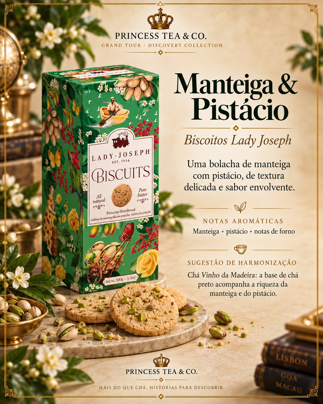 Biscoitos de Manteiga e Pistácio Lady Joseph, com embalagem verde ilustrada, biscoitos e pistácios numa apresentação em português.