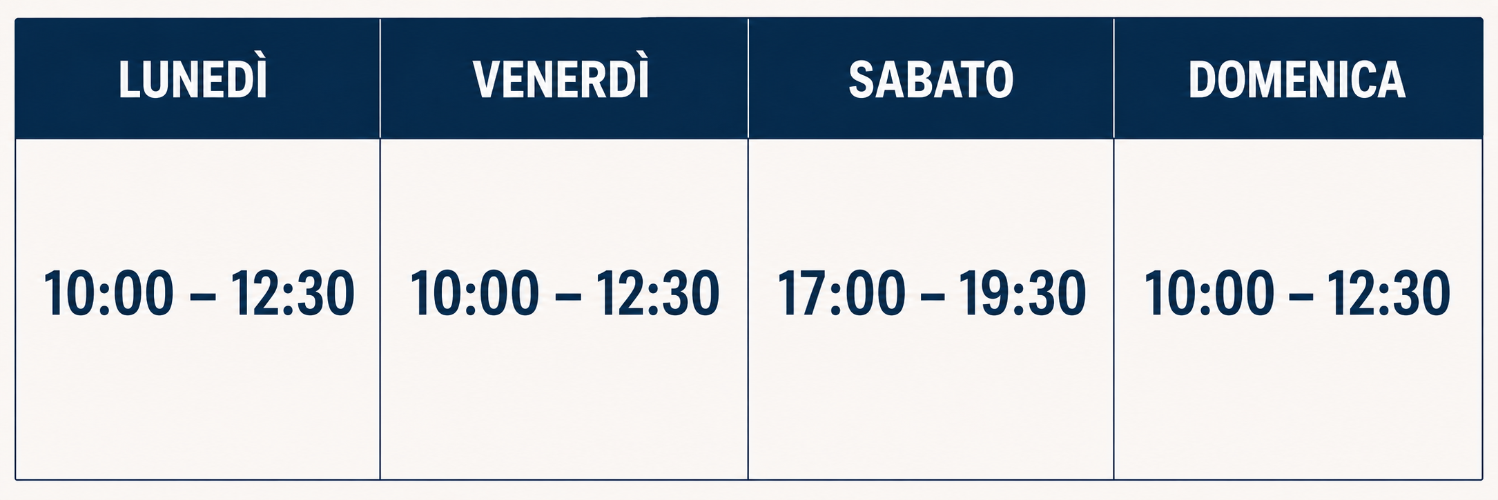 Weekly schedule table with days of the week in Italian: Lunedì, Venerdì, Sabato, Domenica, each with working hours listed underneath.