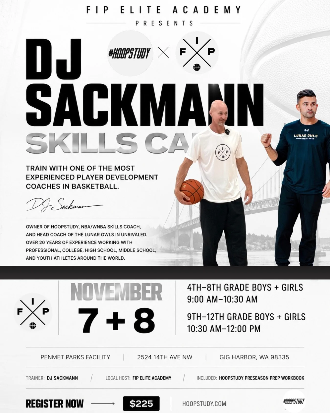 🏀 DJ SACKMANN SKILLS CAMP x FIP ELITE ACADEMY 🏀

FIP Elite Academy is bringing DJ Sackmann to the PNW for two days of high level player development.

DJ is the founder of HoopStudy, an NBA/WNBA skills coach, and Head Coach of the Lunar Owls in Unri