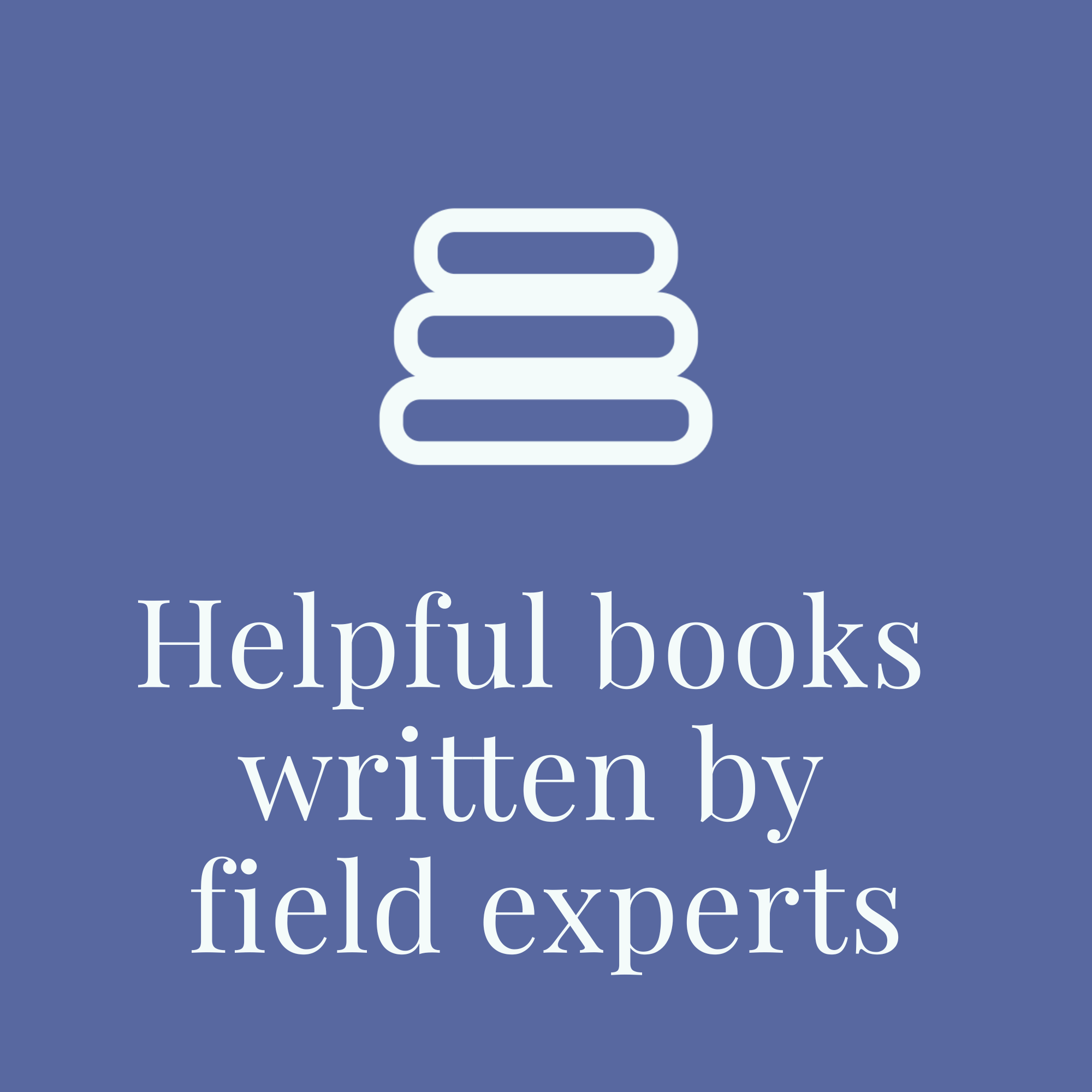 The cover of a book titled "Helpful books written by field experts" features an illustration of a white stack of books on a blue background.