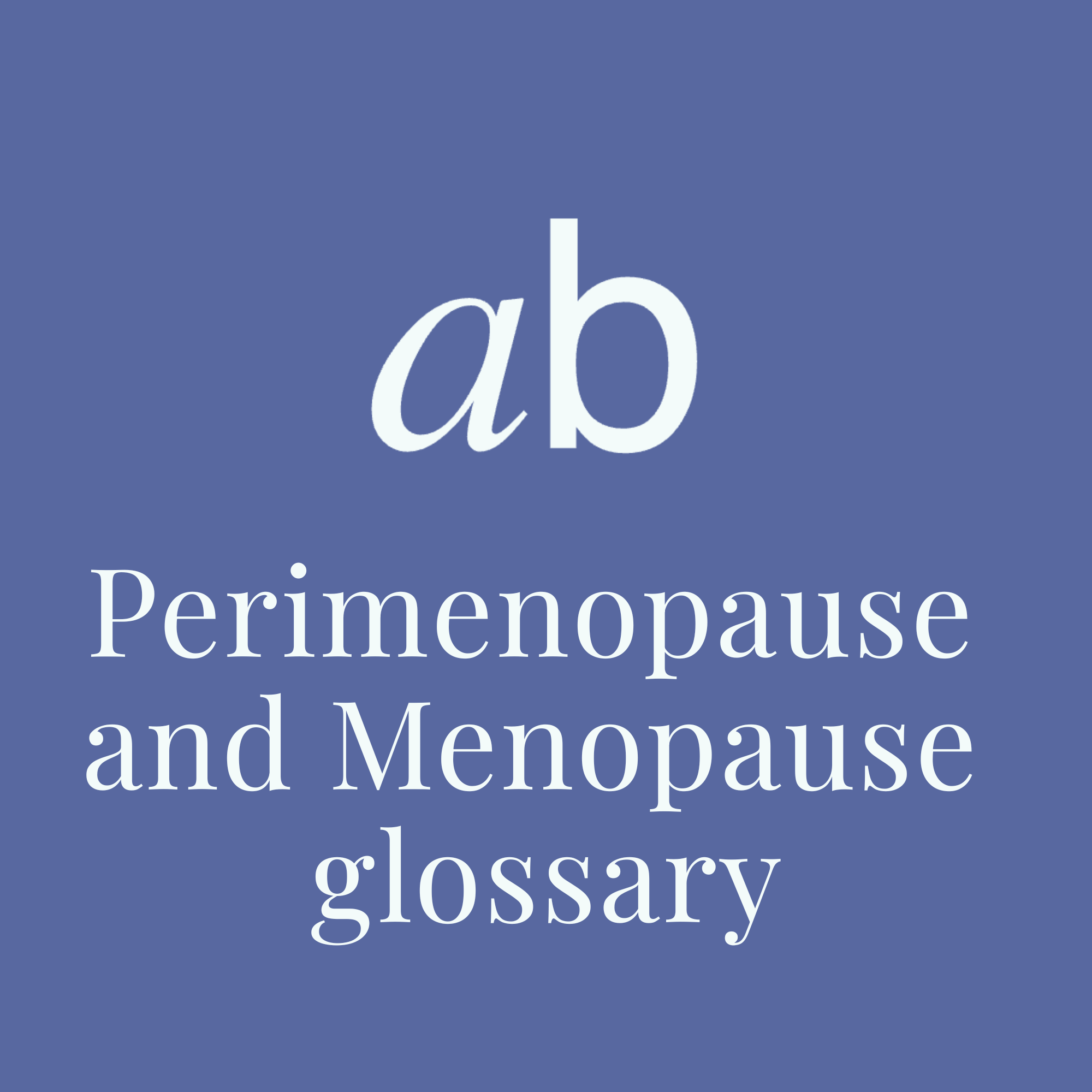 Book cover titled 'A Glossary of Dentistry and Menopause' with a blue background and white text.