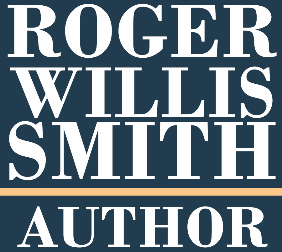 Roger Willis Smith - Author Site