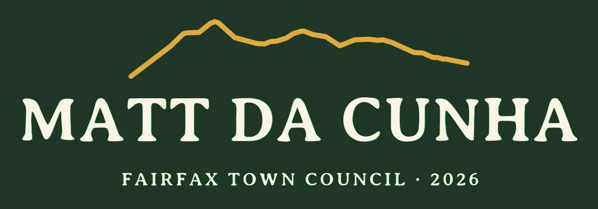 Matt Da Cunha for Fairfax Town Council 2026