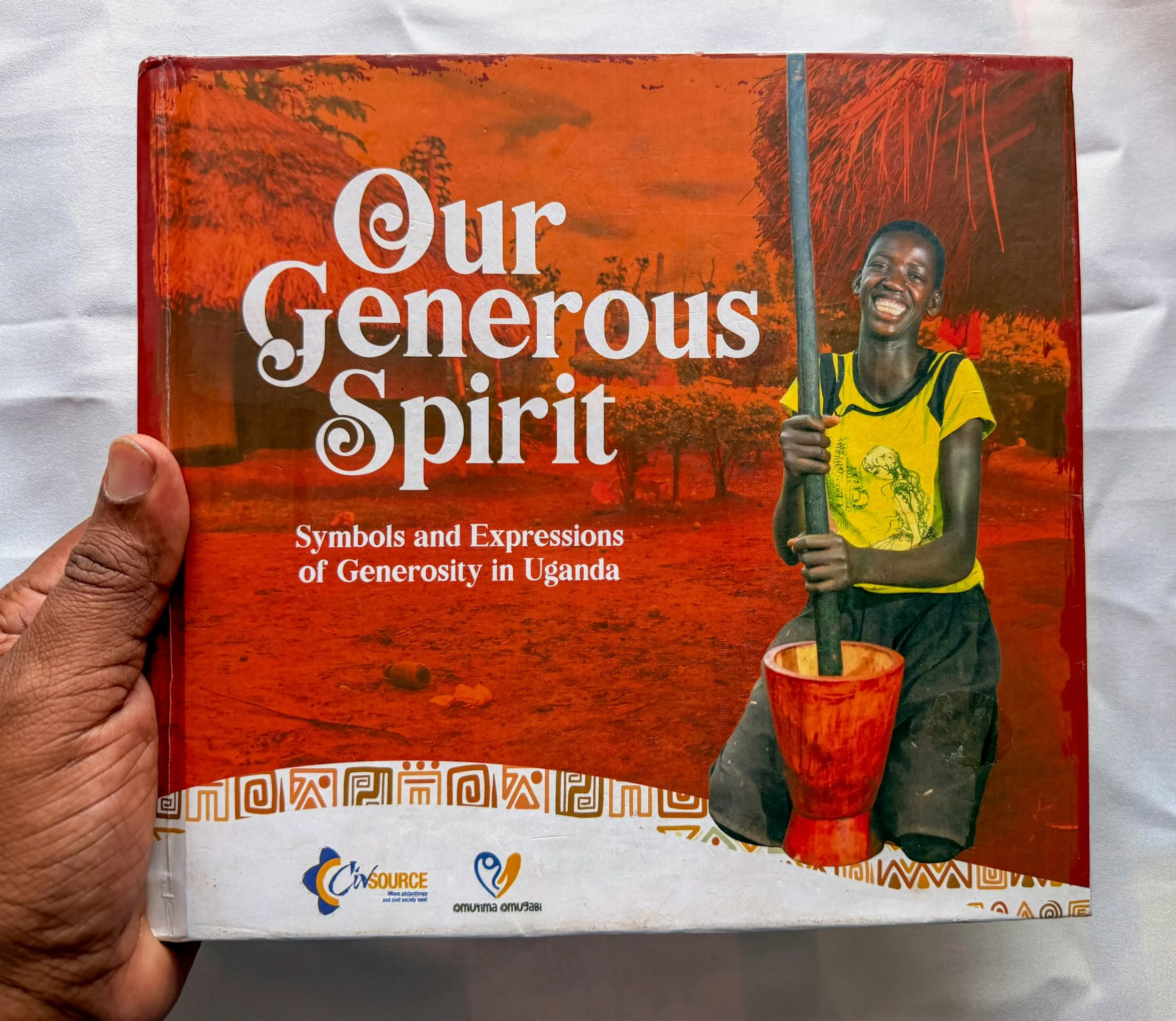 Our Generous Spirit: Symbols and Expressions of Generosity in Uganda (Photobook 2021)