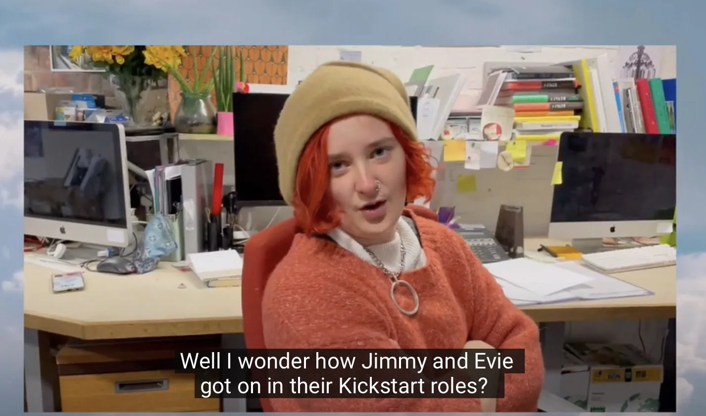 Watch the vid: Evie and Jimmy's Kickstart stories
