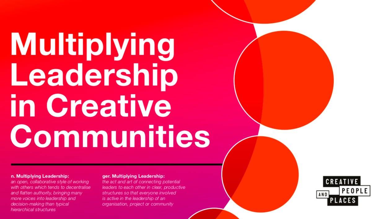 Multiplying Leadership in Creative Communities