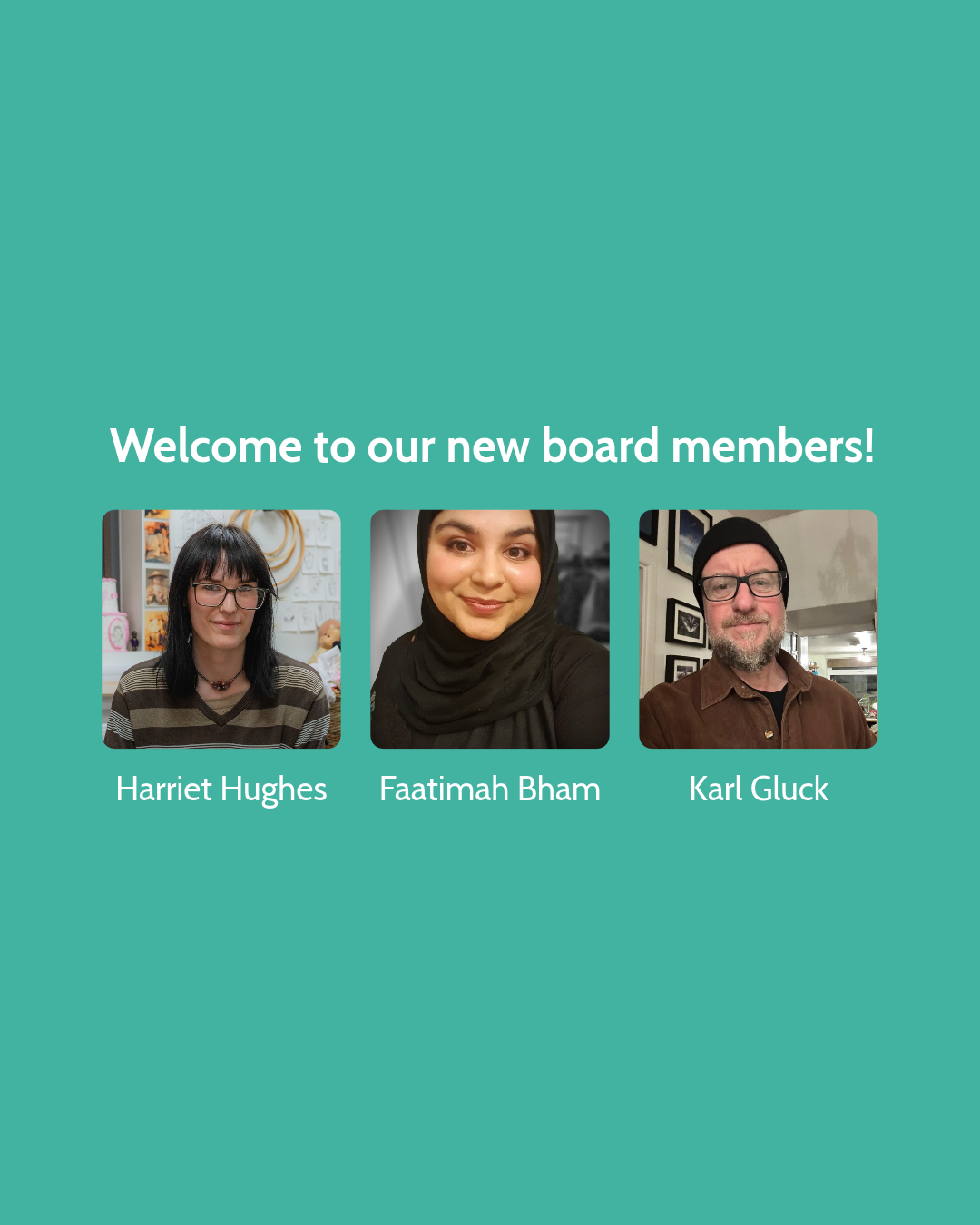 Welcome to our three new board members