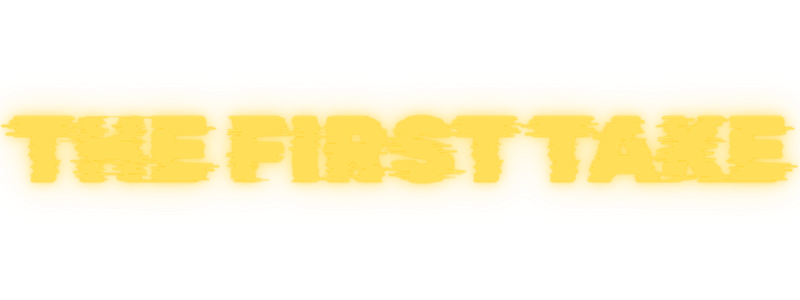 THE FIRST TAKE