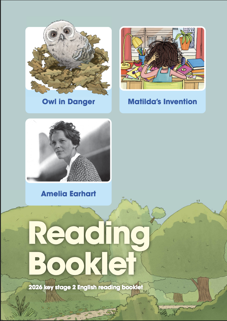 A reading booklet titled 'Reading Booklet' with a subtitle '2026 key stage 2 English reading booklet.' The cover features illustrations of an owl in a nest, a girl working at a cluttered desk, and a black-and-white photo of Amelia Earhart. The background is a green, leafy landscape.