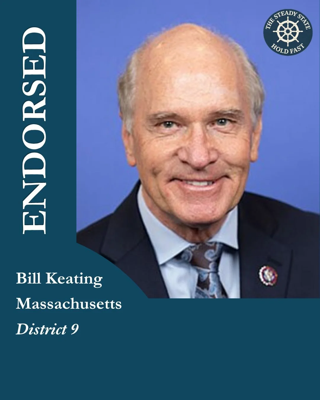 &ldquo;Bill Keating appreciates that Congress was designed to be a vigorous and independent branch of government. His understanding of national security and his respect for constitutional checks and balances make him exactly the kind of leader Congre