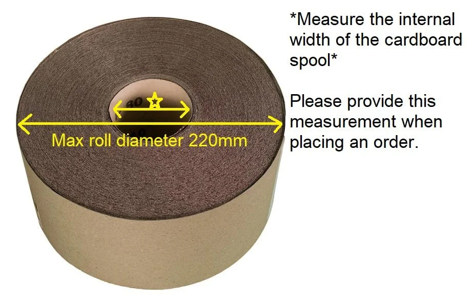A sandpaper roll annotated with the maximum roll diameter (220mm) and instructions to measure the spool's internal width before ordering