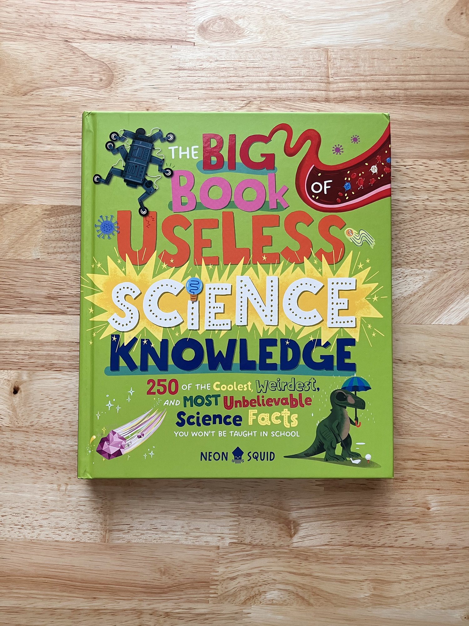 The Big Book of Useless Science Knowledge