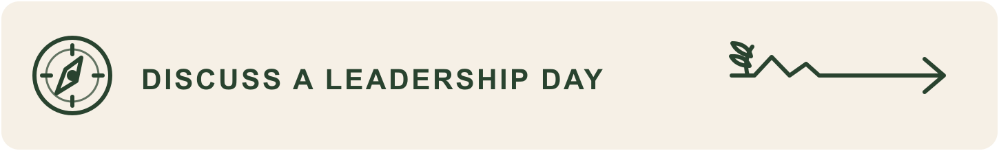 Icon of a compass followed by the text 'Discuss a leadership day' and an arrow with a leaf and zigzag line, pointing to the right.