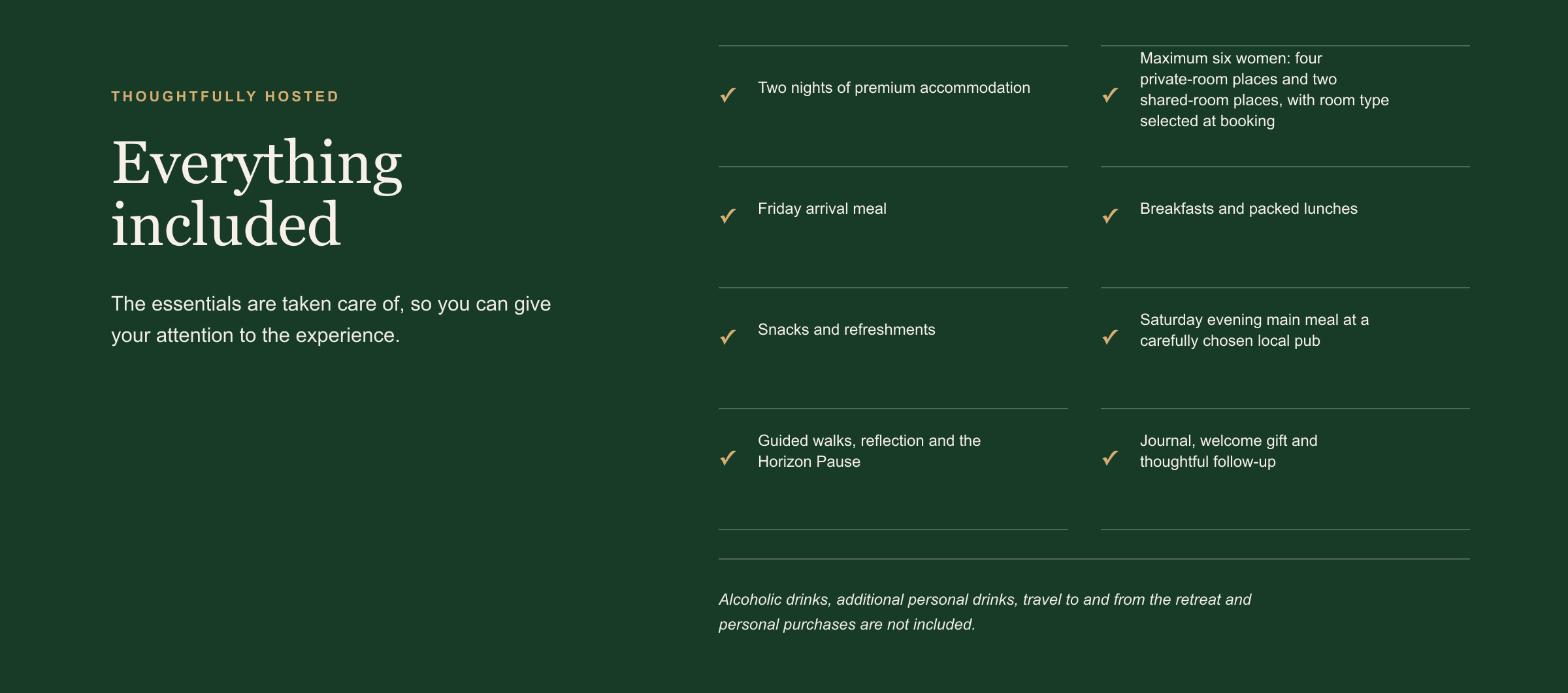 A green digital flyer with white and gold text detailing the inclusions of a retreat, including accommodation, meals, snacks, guided walks, and other amenities, with some features marked with checkmarks.