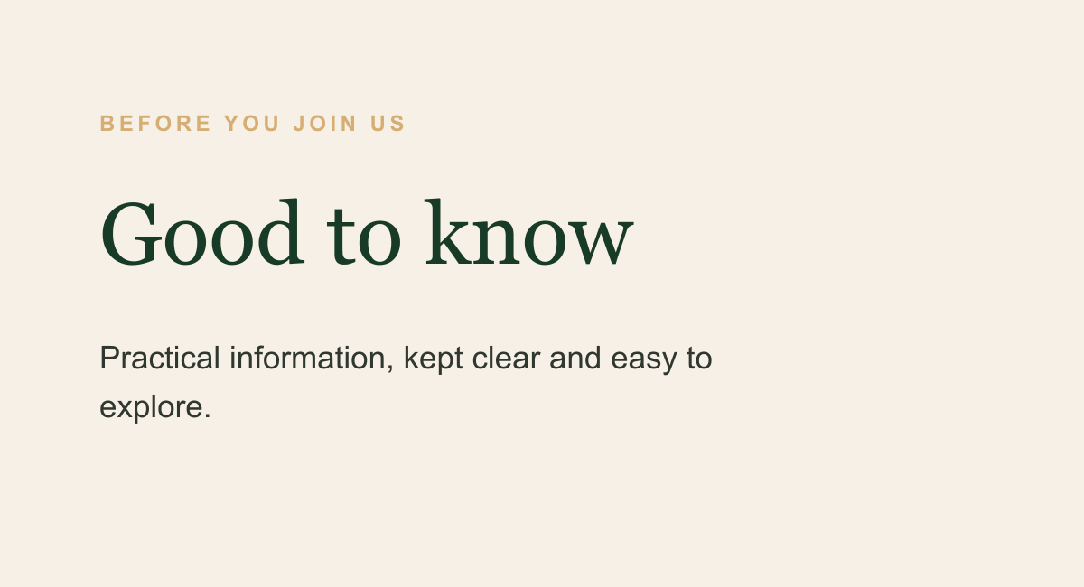 A beige webpage with the title 'Good to know' in large bold text, a subtitle 'Before you join us' at the top, and a description 'Practical information, kept clear and easy to explore.'