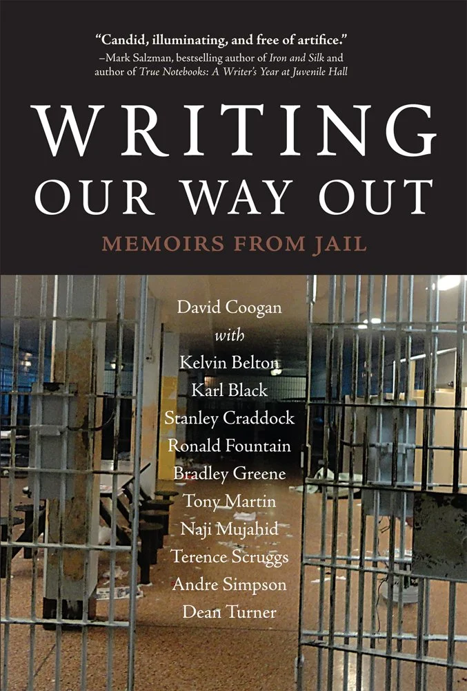 Front cover of a book titled "Writing Our Way Out: Memoirs from Jail" by David Coogan, featuring the names of several contributors, with an image of jail bars and a dimly lit room in the background.