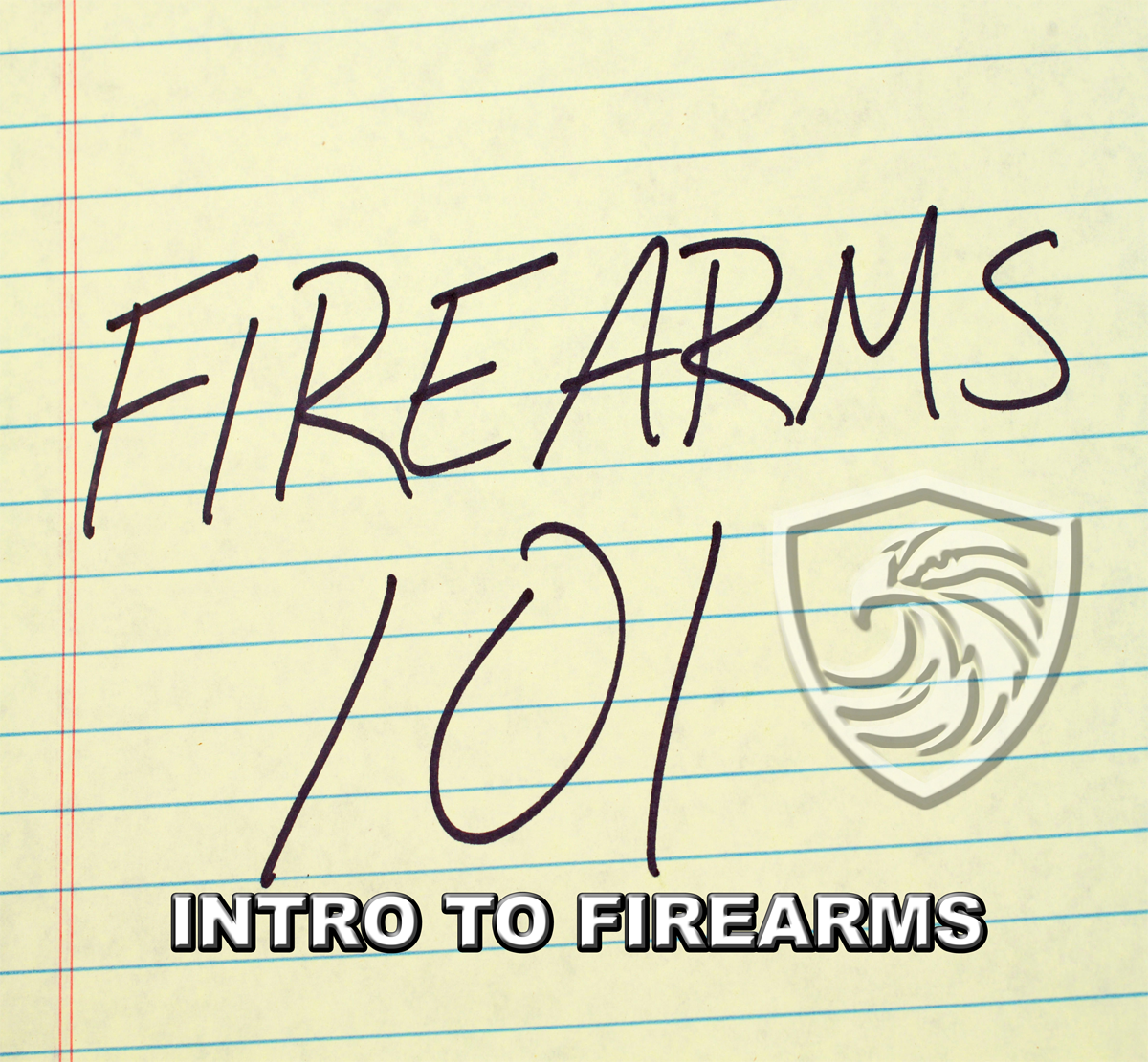 Note pad with handwritten text reading "FIREARMS 101" and a logo of a shooting target with a spiral design, plus text "INTRO TO FIREARMS" at the bottom.
