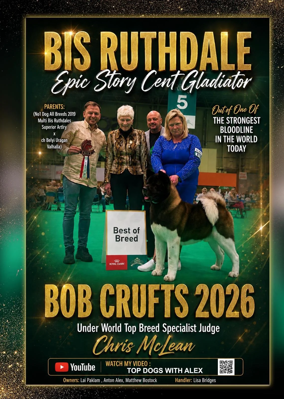Poster celebrating a dog named Bob Crufts 2026 with a photo of four people and a dog at a pet show, holding a sign that says 'Best of Breed.' There is a large title, sponsor logos, and information about the dog's achievements.