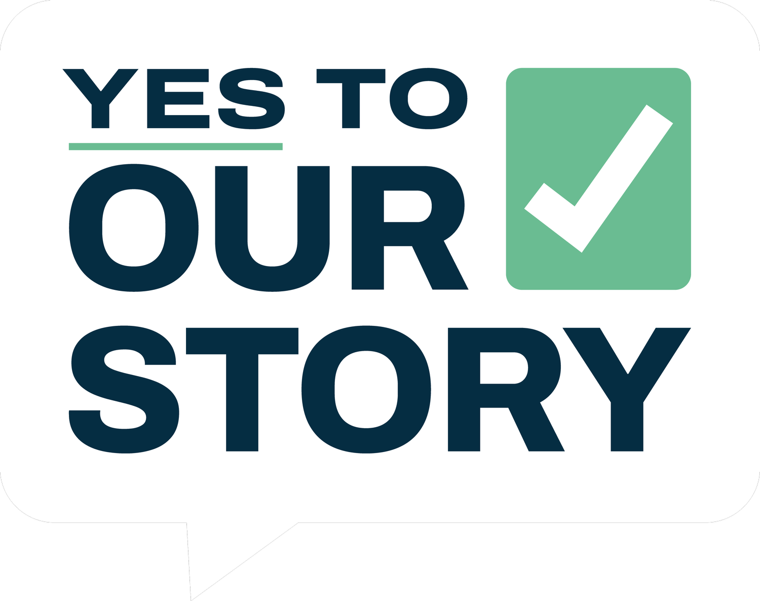 Yes to Our Story