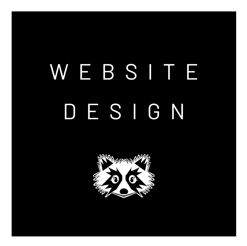 Black background with white text that says "Website Design" and a stylized raccoon face at the bottom.