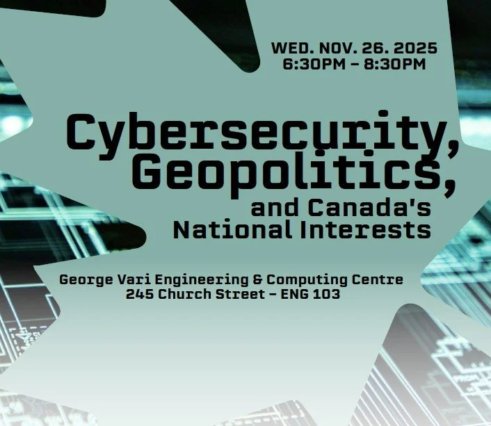 Cybersecurity, Geopolitics, and Canada's National Interests
