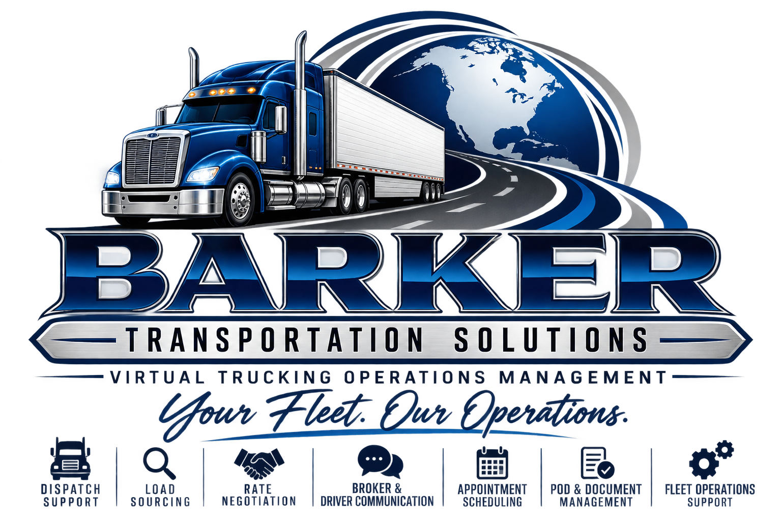 Logo for Barker Transportation Solutions featuring a blue semi-truck and a globe in background. Text includes 'Your Fleet Our Operations' and icons for dispatch support, load sourcing, rate negotiation, broker & driver communication, appointment scheduling, POD & document management, and fleet operations support.