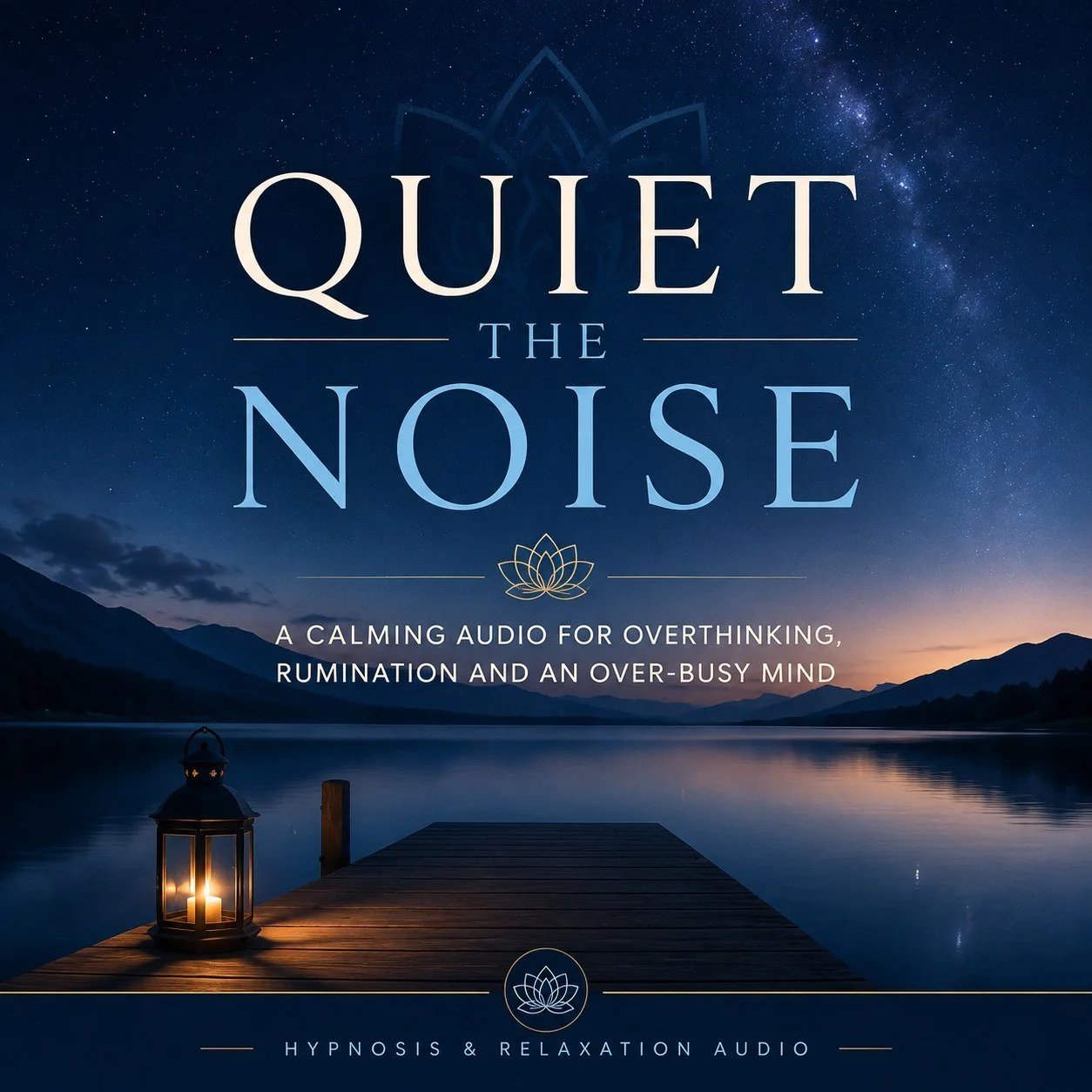Quiet the noise