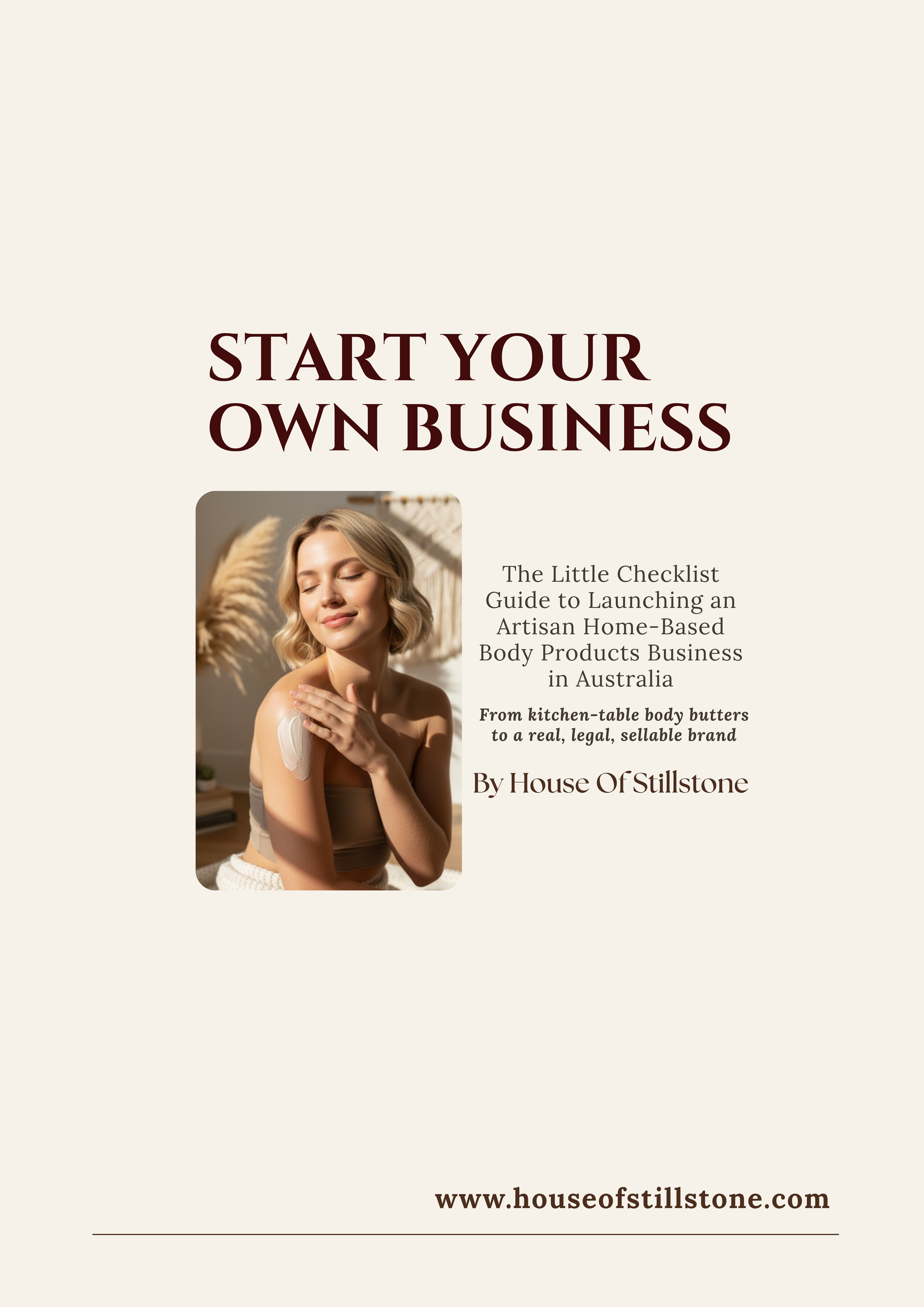 Start Your Own Business — The Little Checklist Guide to Launching an Artisan Home-Based Body Products Business in Australia