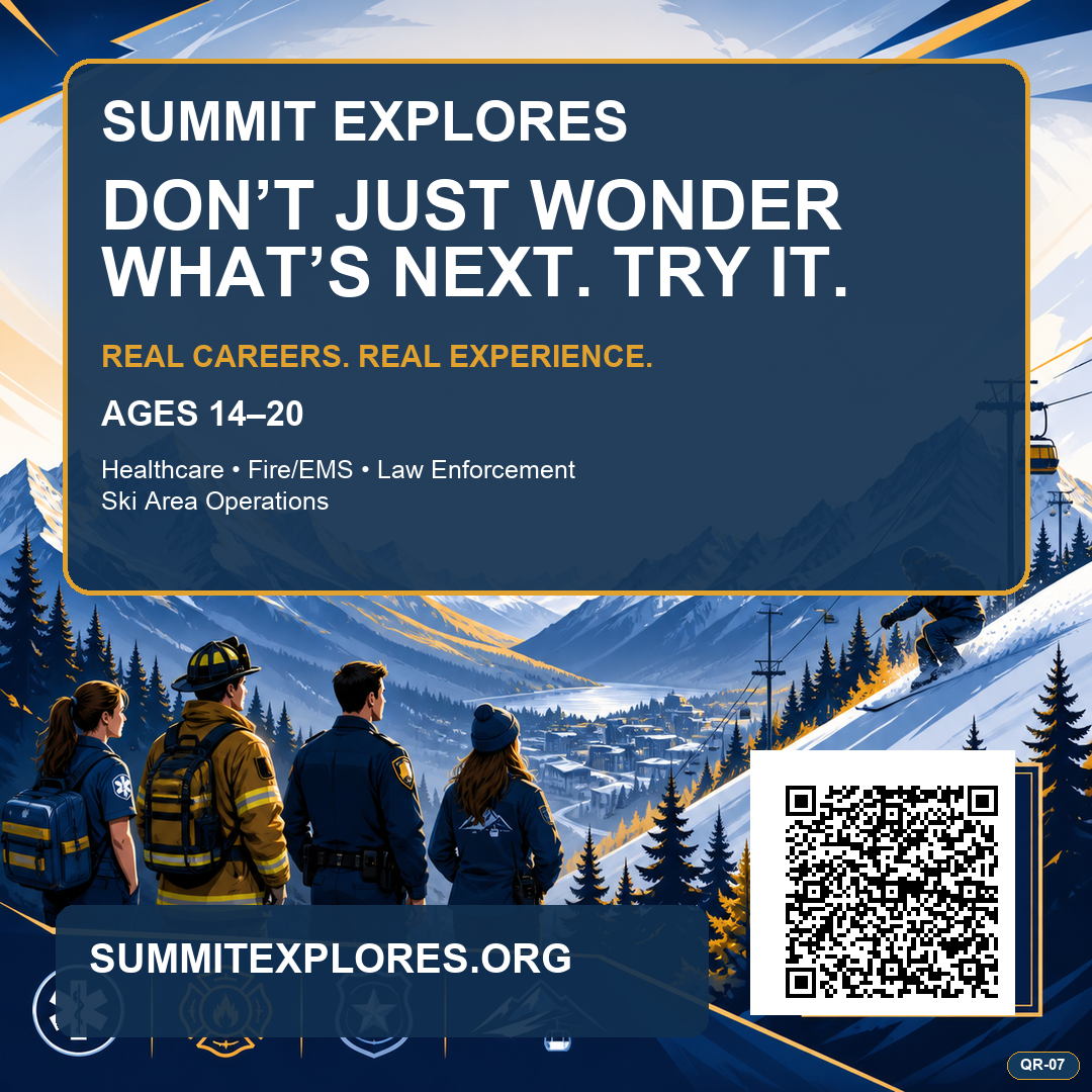 Promotional graphic for Summit Explores, encouraging young people aged 14-20 to consider careers in healthcare, fire/EMS, law enforcement, and ski area operations. The background features a mountain landscape with a person skiing, and four young professionals in uniforms observing the view. Includes website and QR code for more information.