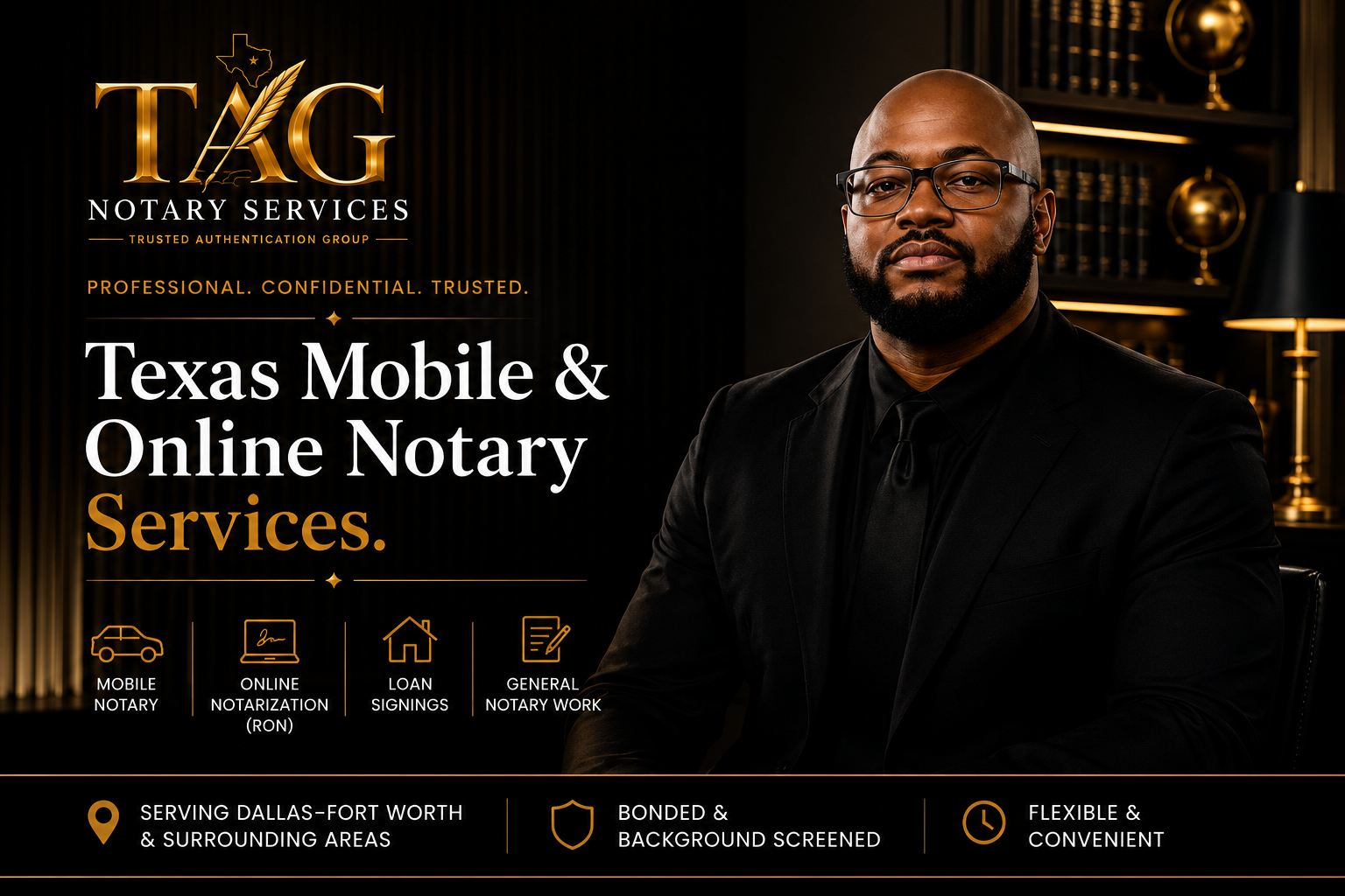 A promotional image for TAG Notary Services, a Texas-based notary service offering mobile and online notarization. The image features a professional man with glasses and a beard sitting in a dimly lit office or library with dark wood shelves and lamps. Text highlights services like mobile notary, online notarization, loan signings, and general notary work. Icons indicate service features such as serving Dallas-Fort Worth areas, background screening, and convenience.