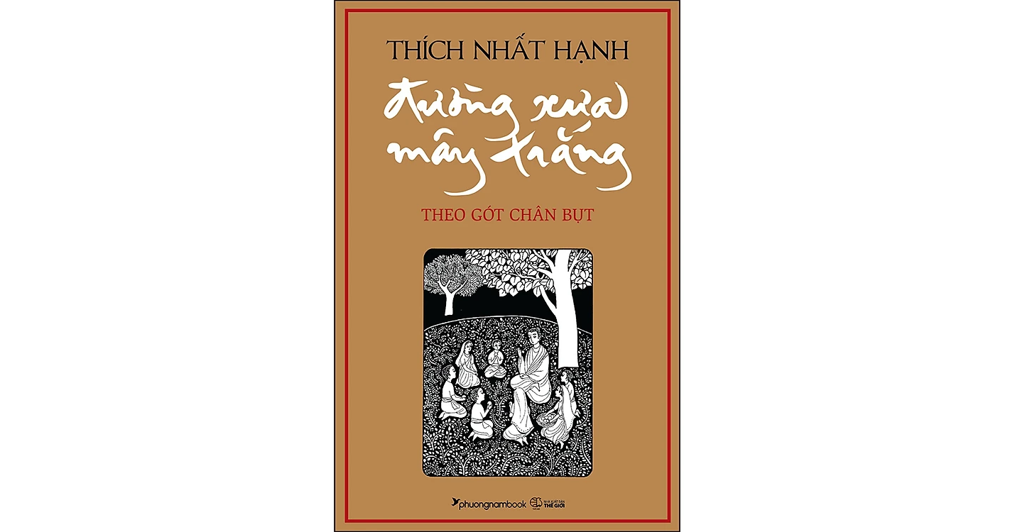 Đường xưa mây trắng - Thích Nhất Hạnh