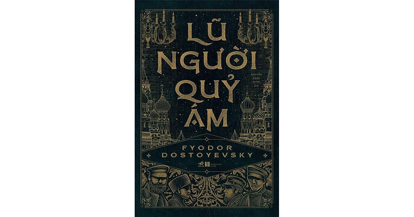 Lũ người quỷ ám - Fyodor Dostoyevsky