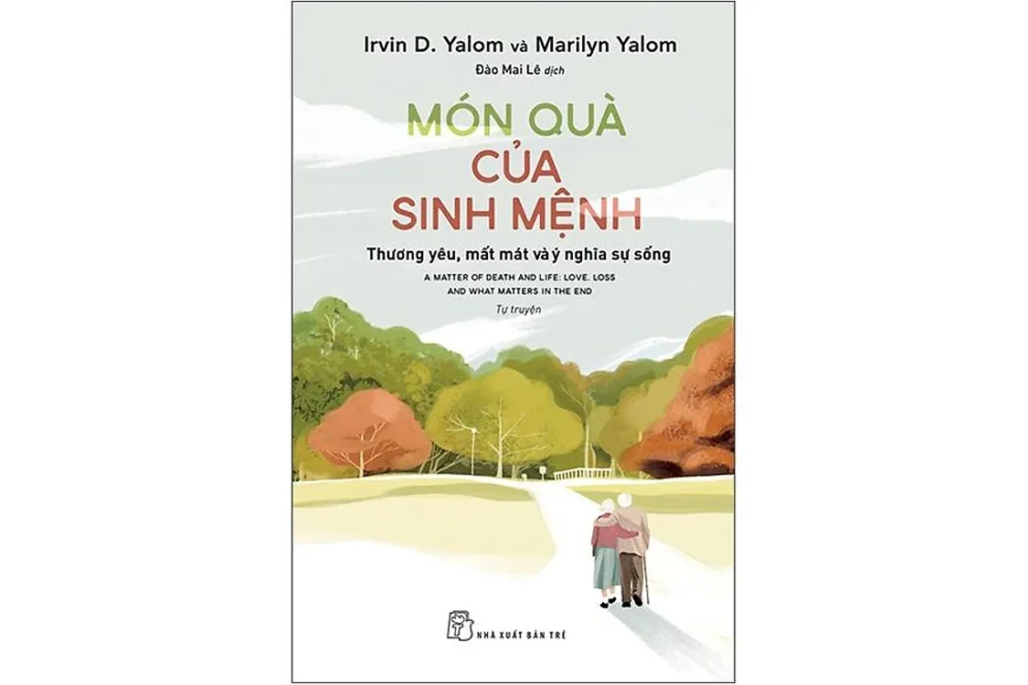 Bìa sách Món quà của sinh mệnh - Irvin D. Yalom & Marilyn Yalom