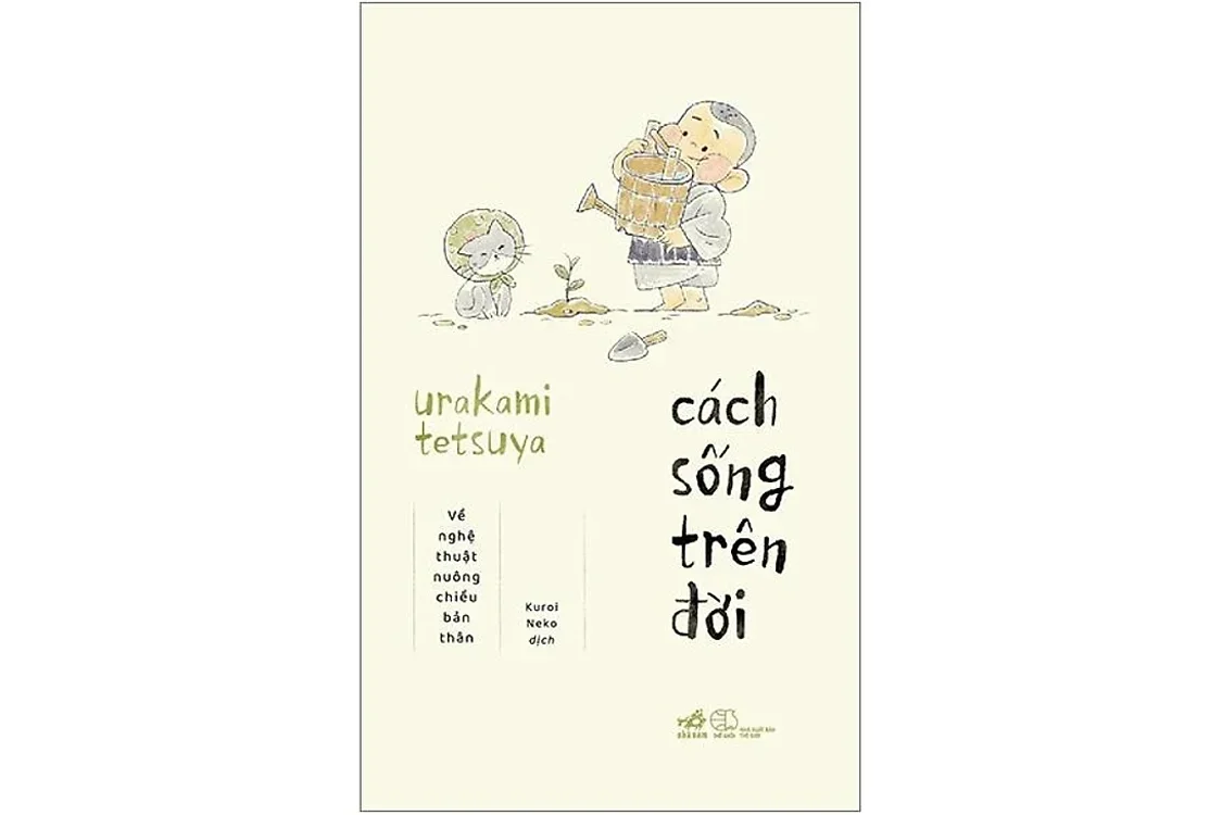 Bìa sách Cách sống trên đời - Urakami Tetsuya