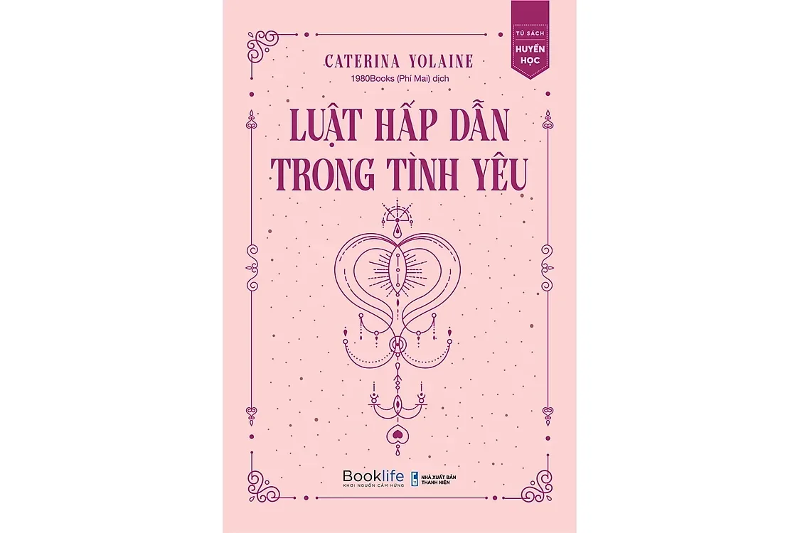 Bìa sách Luật hấp dẫn trong tình yêu - Caterina Yolaine