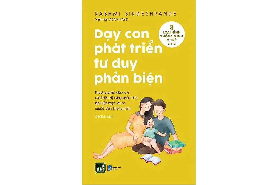 Bìa sách Dạy con phát triển tư duy phản biện - Rashmi Sirdeshpande