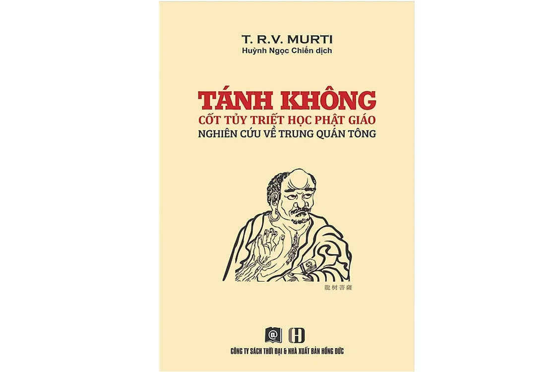 Bìa sách Tánh không - Cốt tủy triết học Phật giáo - T.R.V Murti