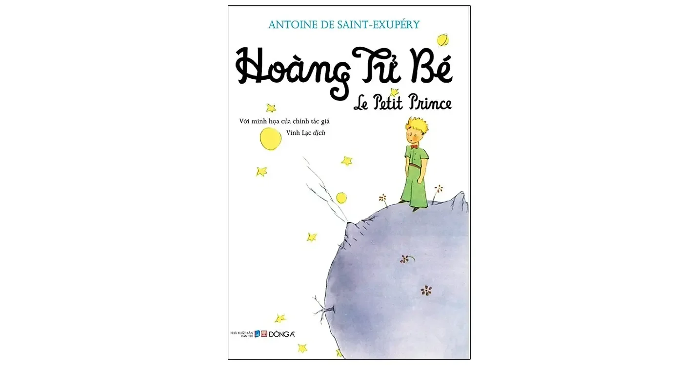 Hoàng tử bé - Antoine de Saint-Exupéry