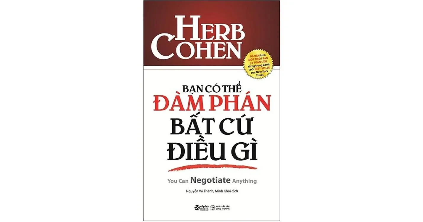 Bạn có thể đàm phán bất cứ điều gì - Herb Cohen