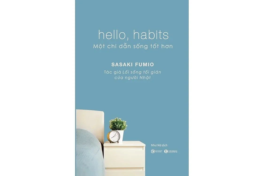 Bìa sách Hello Habits - Một chỉ dẫn sống tốt hơn - Sasaki Fumio