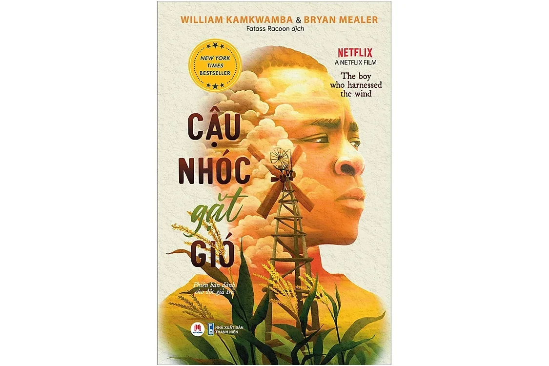 Bìa sách Cậu nhóc gặt gió - William Kamkwamba & Bryan Mealer