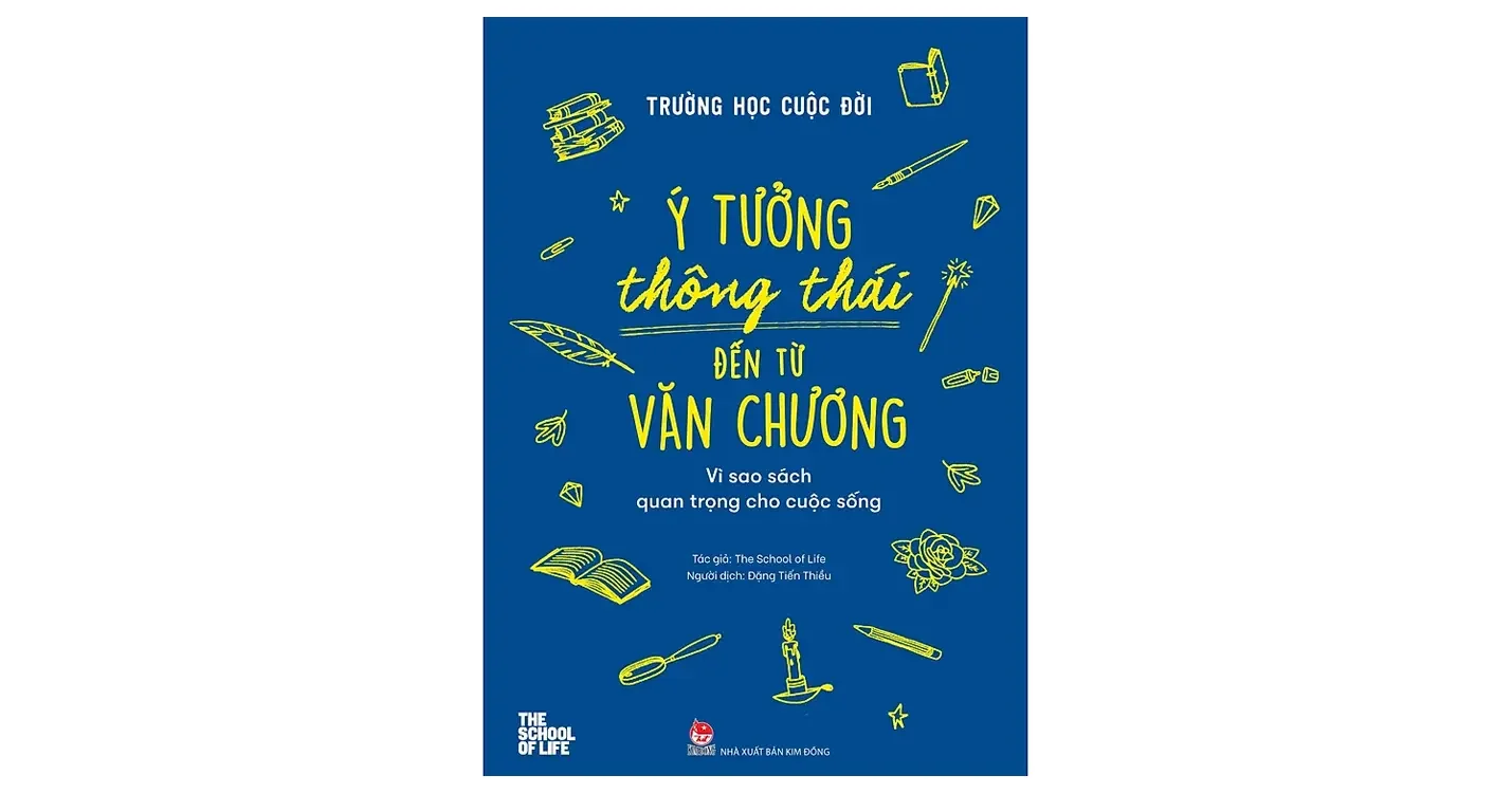 Ý tưởng thông thái đến từ văn chương - Vì sao sách quan trọng cho cuộc sống