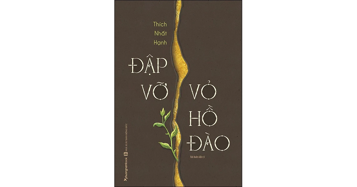 Đập vỡ vỏ hồ đào - Thích Nhất Hạnh