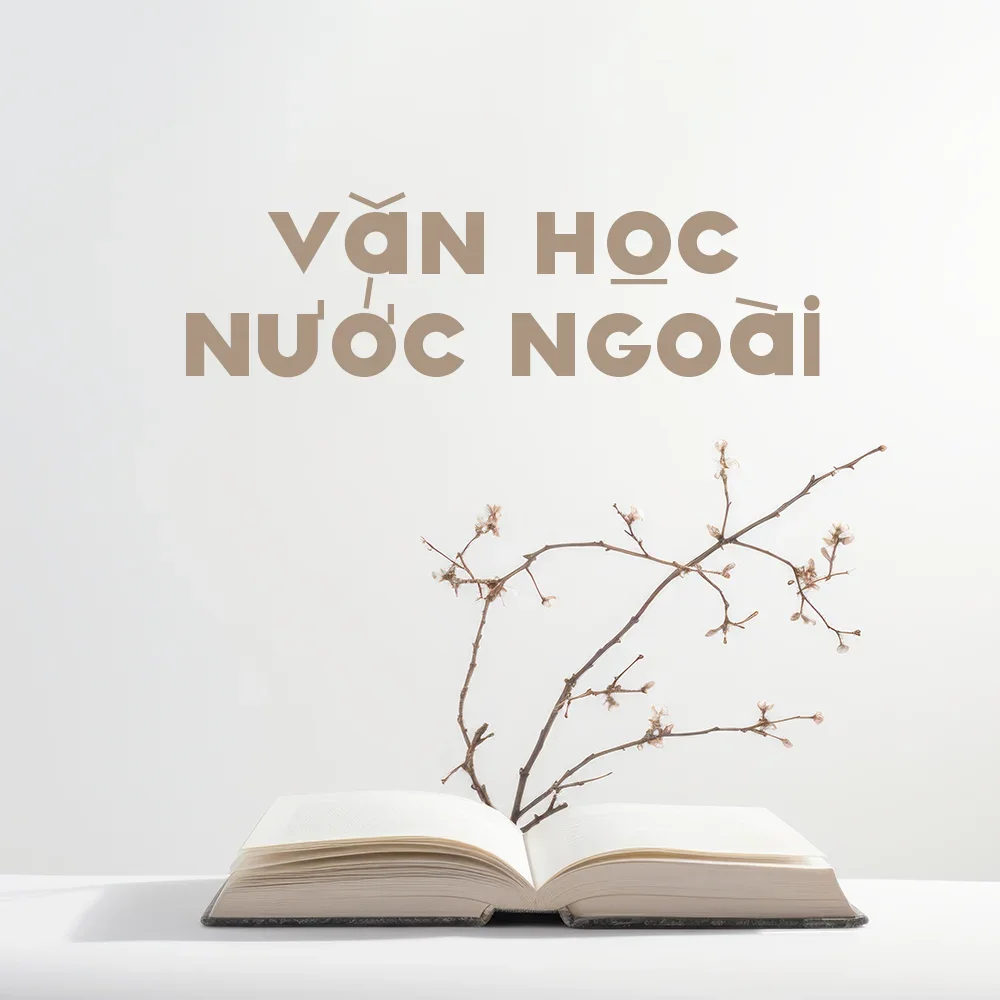 Banner tủ sách Văn học nước ngoài, gồm văn học Nhật, văn học Nga, văn học Pháp, văn học Trung Quốc, văn học kinh điển, và văn học nước ngoài nói chung.