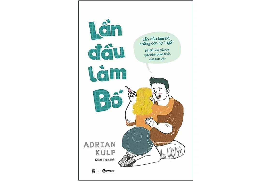 Bìa sách Lần đầu làm bố - Adrian Kulp
